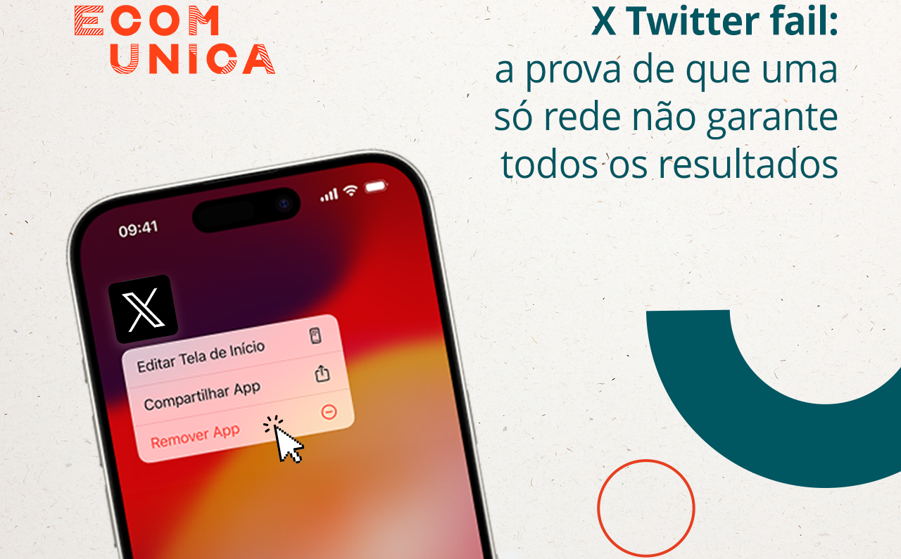 X Twitter fail: a prova de que uma só rede não garante todos os resultados
